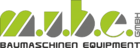M.U.B.E. GmbH Baumaschinen Equipment